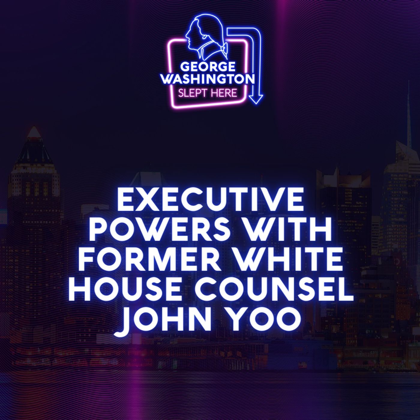 Executive Powers with former White House Counsel with John Yoo