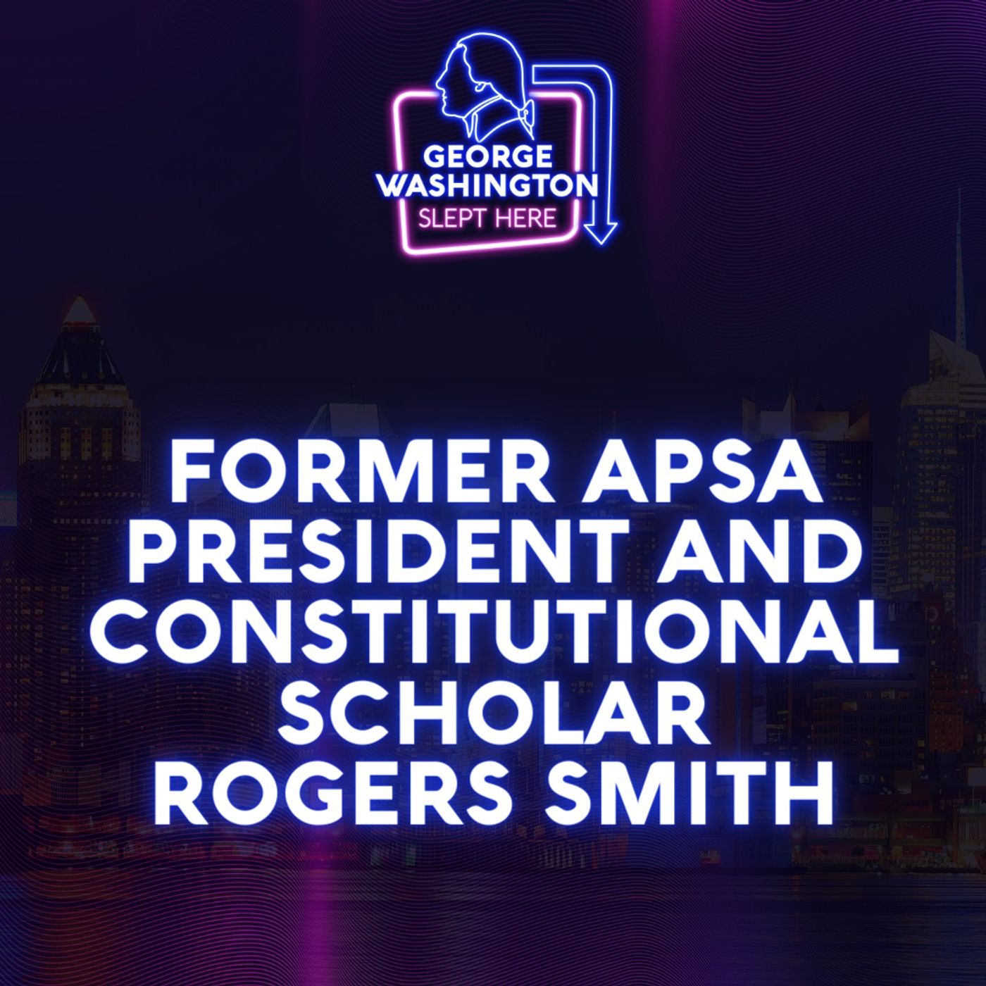 Former APSA President and Constitutional Scholar Rogers Smith